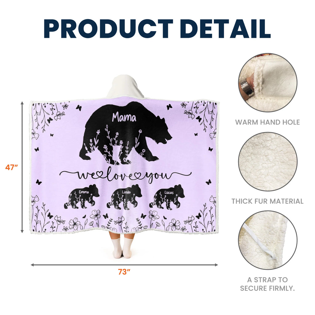 Mama Bear We Love You Floral Version - Personalized Wearable Blanket